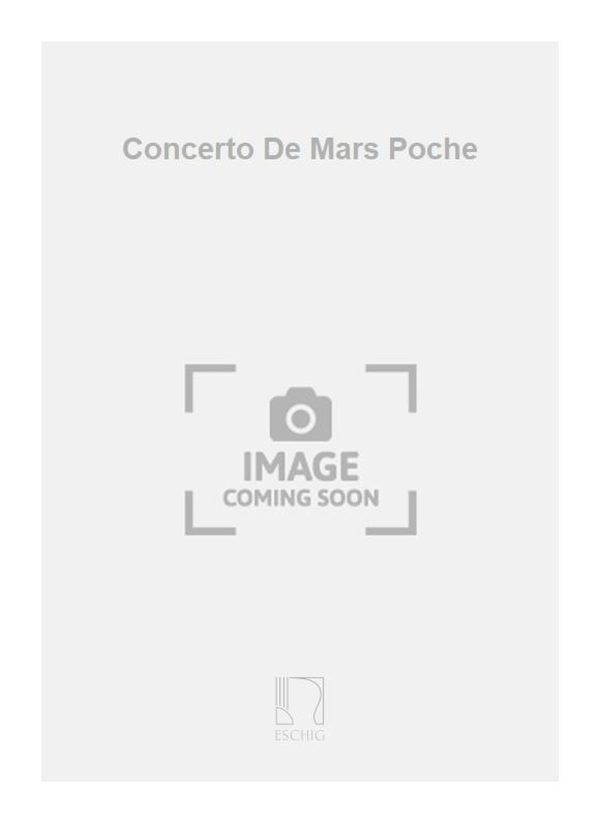 Concerto De Mars Poche