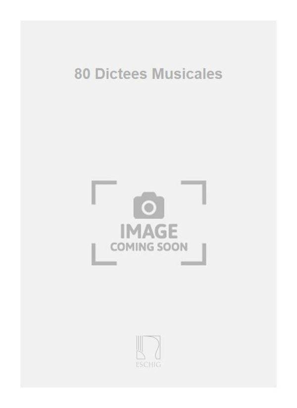 80 Dictees Musicales