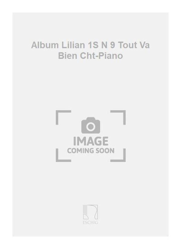 Album Lilian 1S N 9 Tout Va Bien Cht-Piano