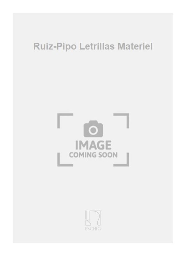 Ruiz-Pipo Letrillas Materiel