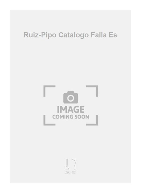 Ruiz-Pipo Catalogo Falla Es