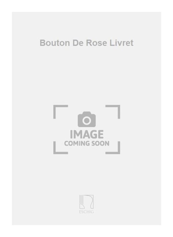 Bouton De Rose Livret