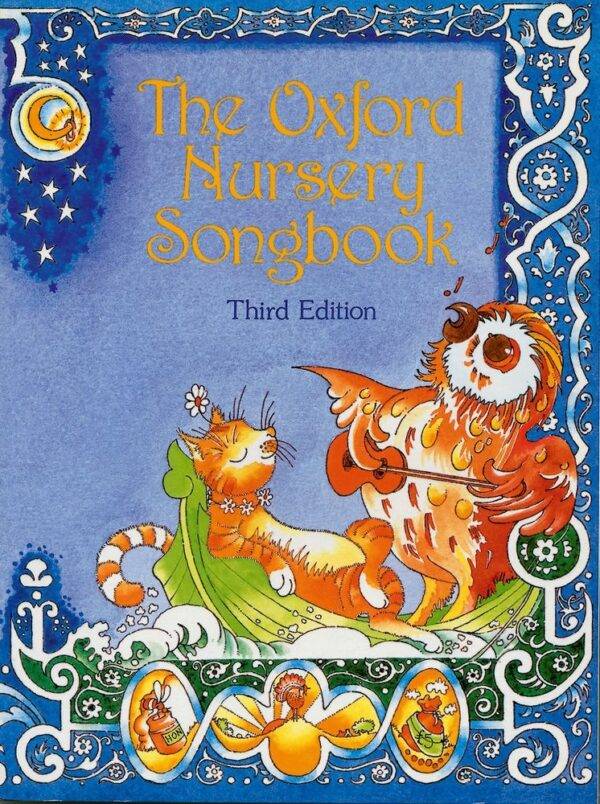 The Oxford Nursery Song Book 3/e Paperback