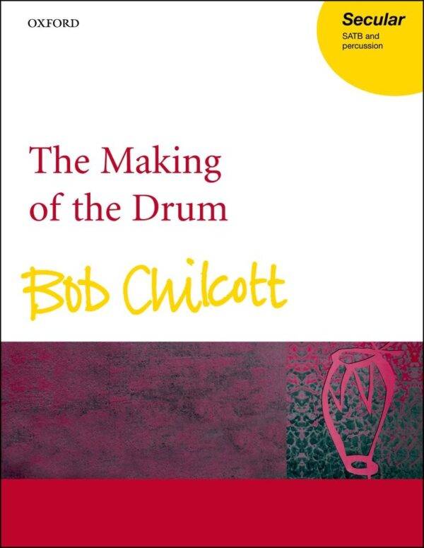 The Making of the Drum