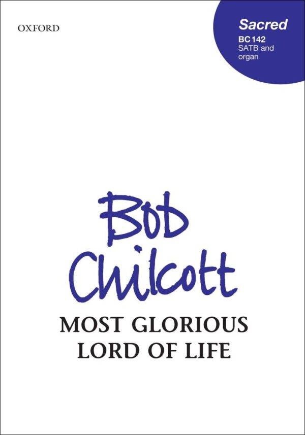 Most Glorious Lord Of Life