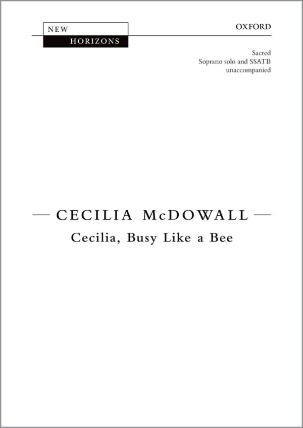 Cecilia, Busy Like A Bee