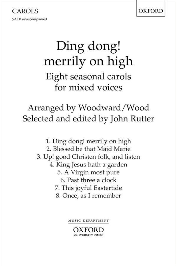 Ding dong! Merrily on high Eight seasonal carols for mixed choir