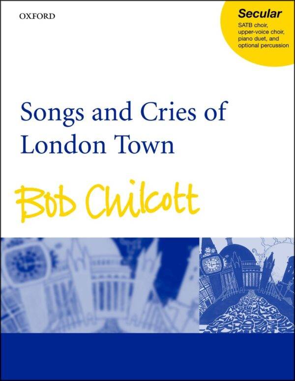 Songs And Cries Of London Town