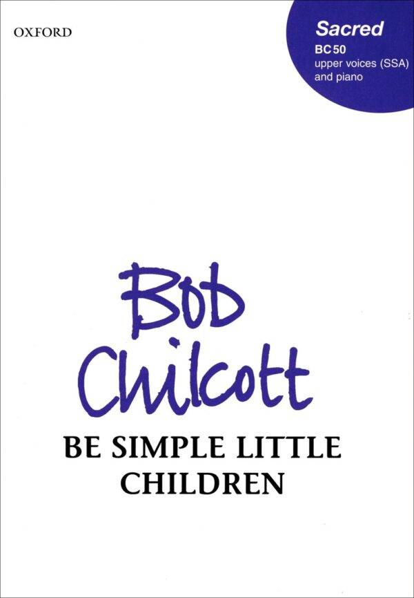 Be Simple, Little Children