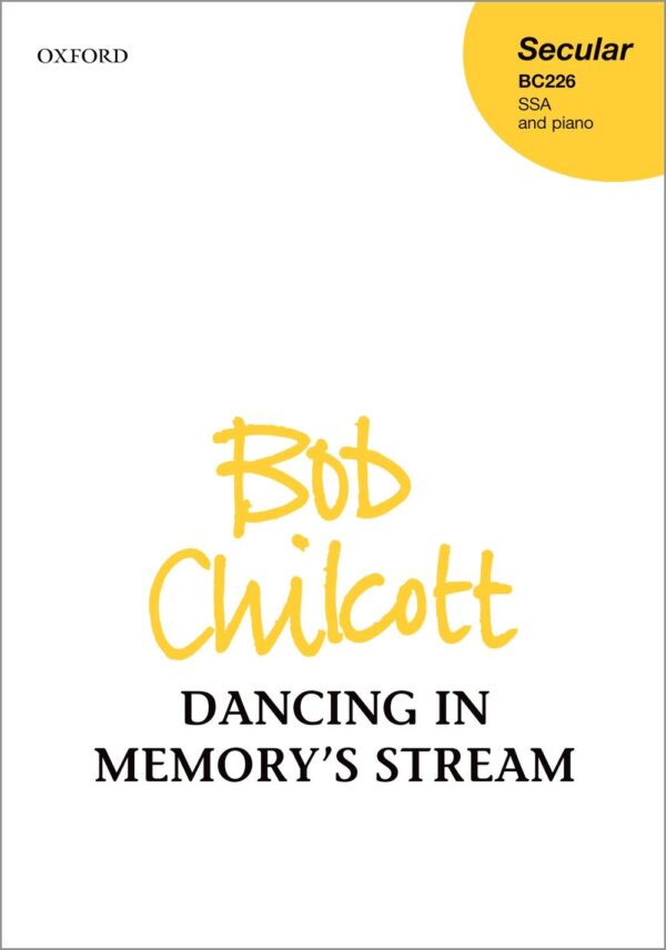 Dancing In Memory's Stream