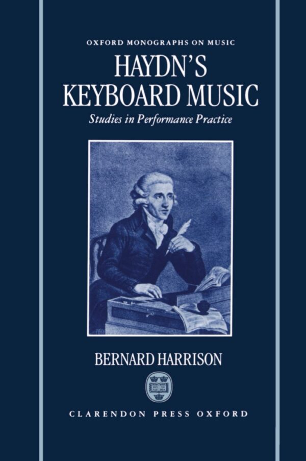 Haydn's Keyboard Music Studies in Performance Practice