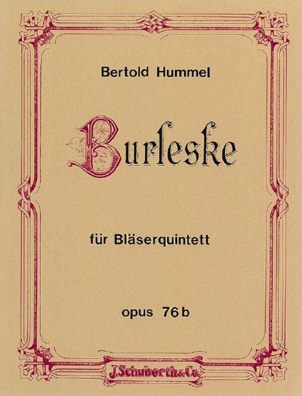 Burleske op. 76b horn in f, clarinet in b, bassoon, oboe, flute