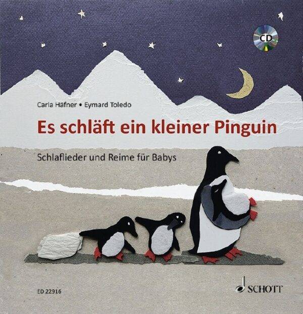 Es Schlaft Ein Kleiner Pinguin Schlaflieder und Reime Fur Babys