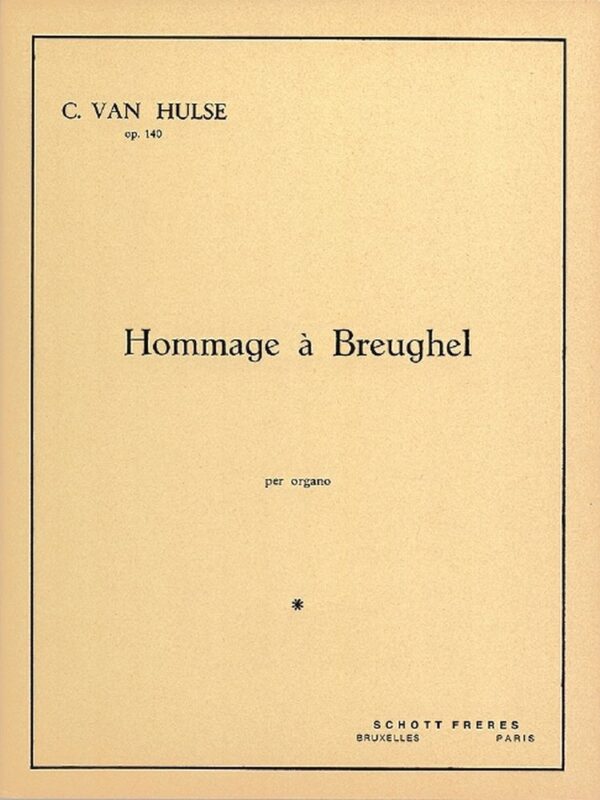 Hommage a Breughel op. 140 Poeme rhapsodique pour grand orgue