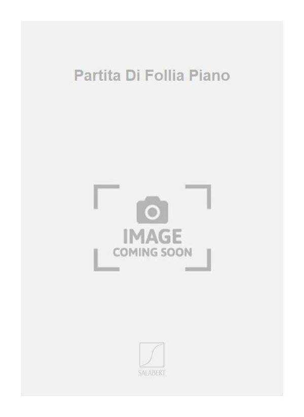 Partita Di Follia Piano