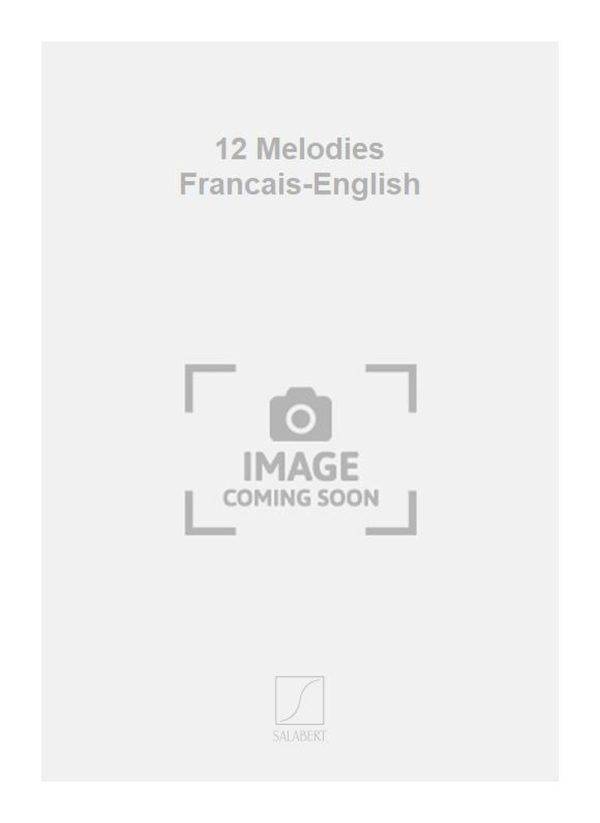 12 Melodies Francais-English