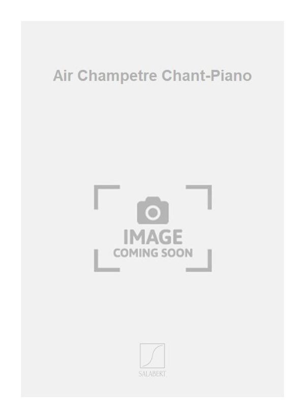 Air Champetre Chant-Piano