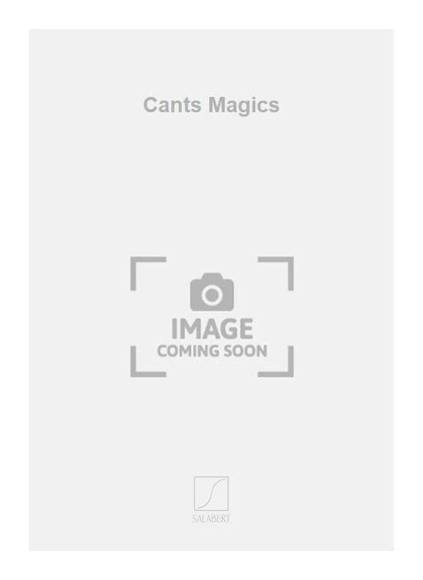 Cants Magics Edition Revisee Par Carmen Bravo