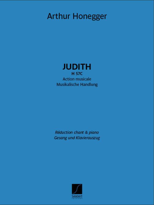 Judith, H 57C action musicale (oratorio) en trois actes - reduction chant-piano