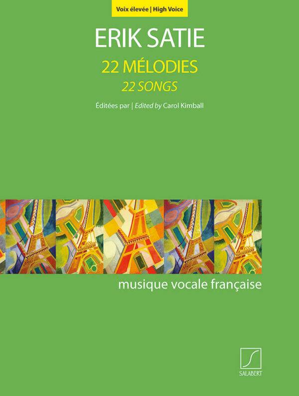 22 Melodies - 22 Songs  Pour voix elevee et piano - High Voice and Piano