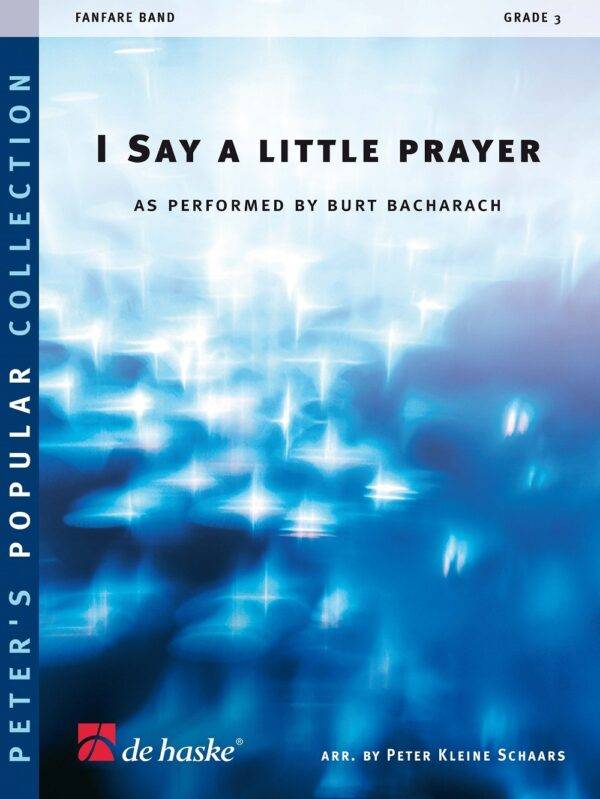 I Say A Little Prayer as performed by Burt Bacharach