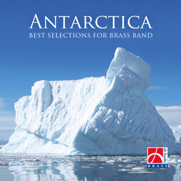 Antarctica | Best Selections for Brass Band