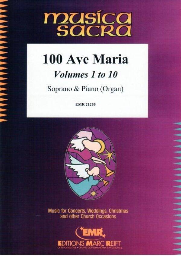 100 Ave Maria Vol. 1 - 10 Soprano and Piano