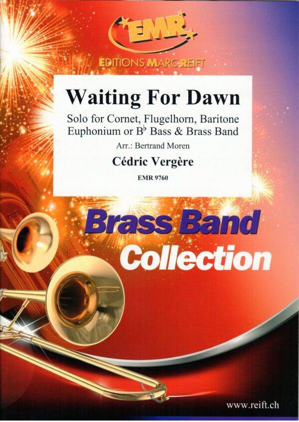 Waiting For Dawn Solo for Cornet, Flugelhorn, Baritone, Euphonium or Bb Bass