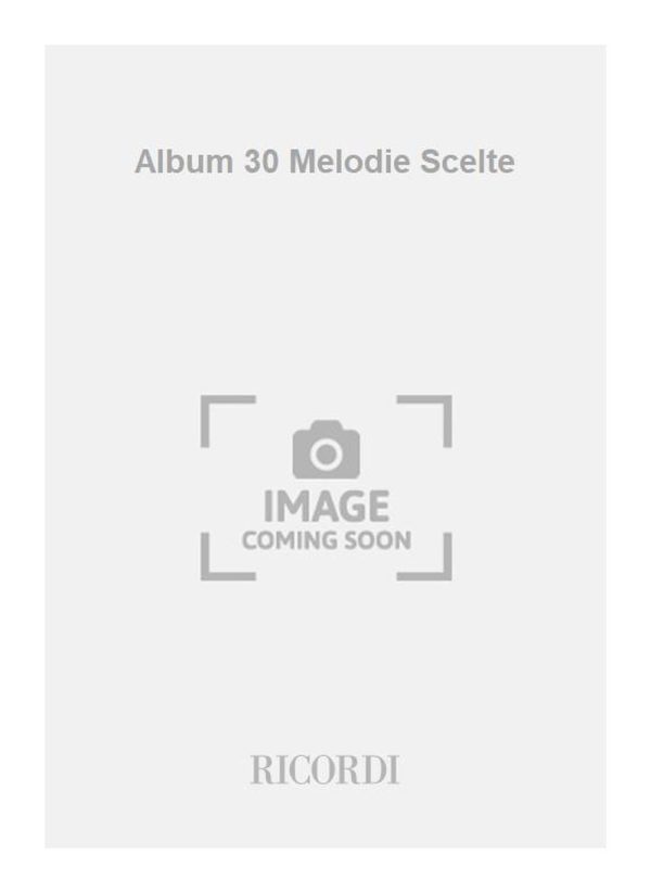 Album 30 Melodie Scelte