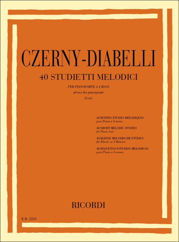 40 Studietti Melodici Ed. S. Cesi - Per Pianoforte A 4 Mani Ad Uso Dei Principianti