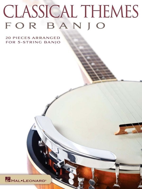 Classical Themes for Banjo 20 Pieces Arranged for 5-String Banjo