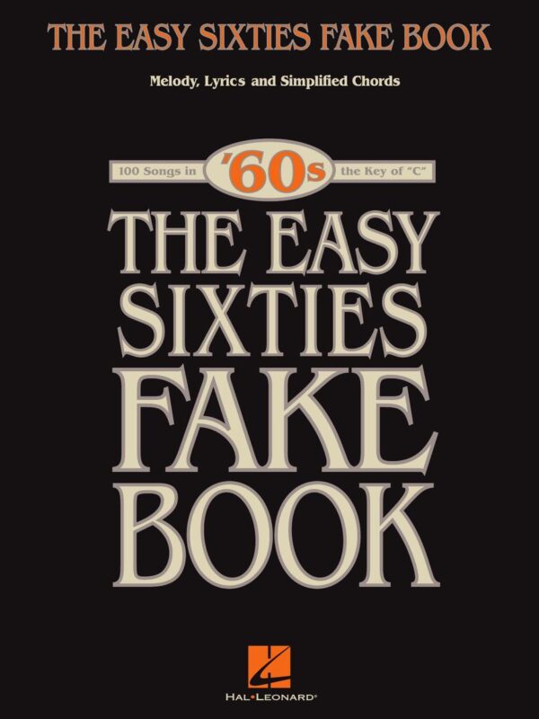 The Easy Sixties Fake Book C Instruments