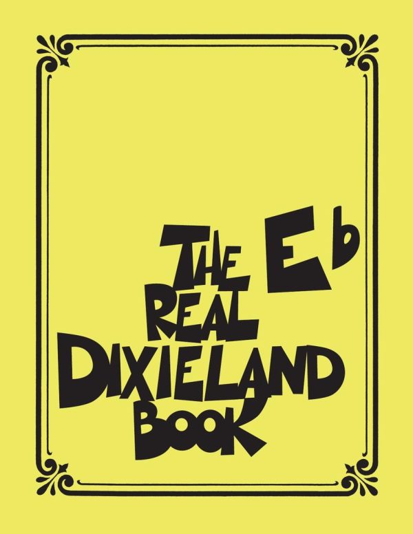 The Real Dixieland Book Eb Instruments