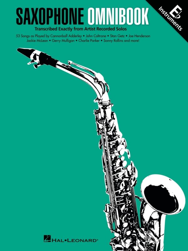 Saxophone Omnibook for E-Flat Instruments Transcribed Exactly from Artist Recorded Solos