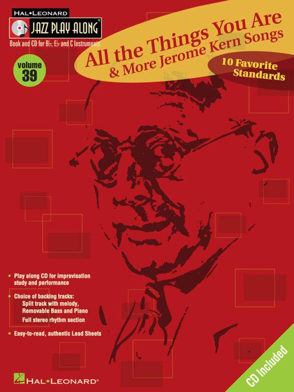 All the Things You Are & More: Jerome Kern Songs Jazz Play-Along Volume 39