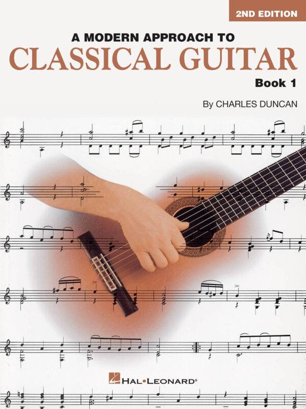 A Modern Approach To Classical Guitar book 1 Book 1