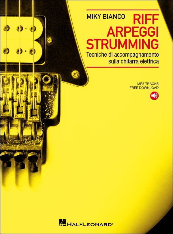 Riff Arpeggi Strumming Tecniche di accompagnamento sulla chitarra elettrica