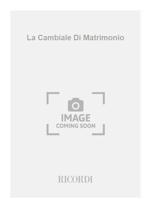 La Cambiale Di Matrimonio Libretto