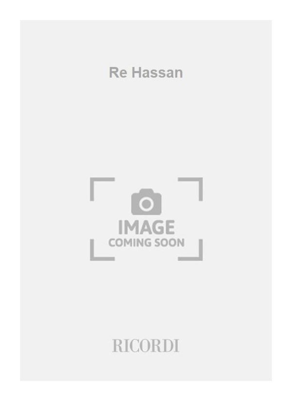 Re Hassan Libretto