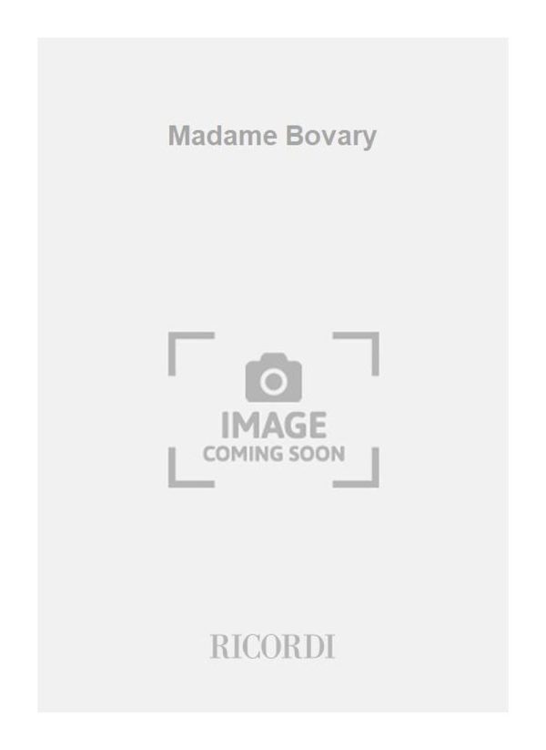 Madame Bovary Libretto