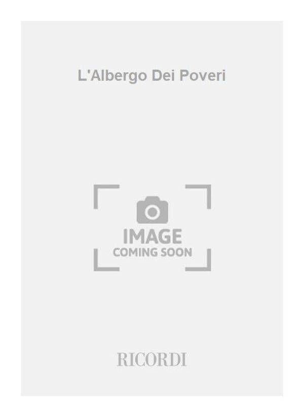 L'Albergo Dei Poveri Libretto