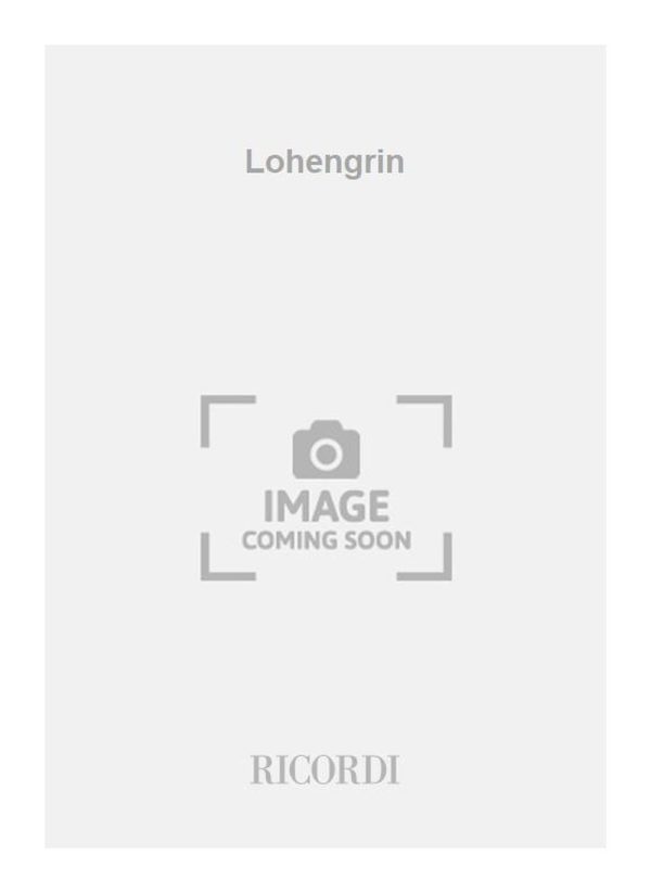 Lohengrin  Libretto