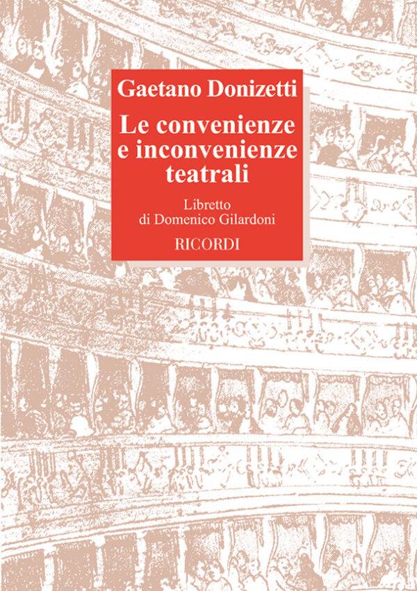 Le Convenienze Ed Inconvenienze Teatrali Libretto