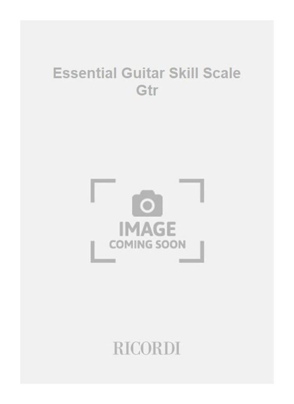 Essential Guitar Skill Scale Gtr