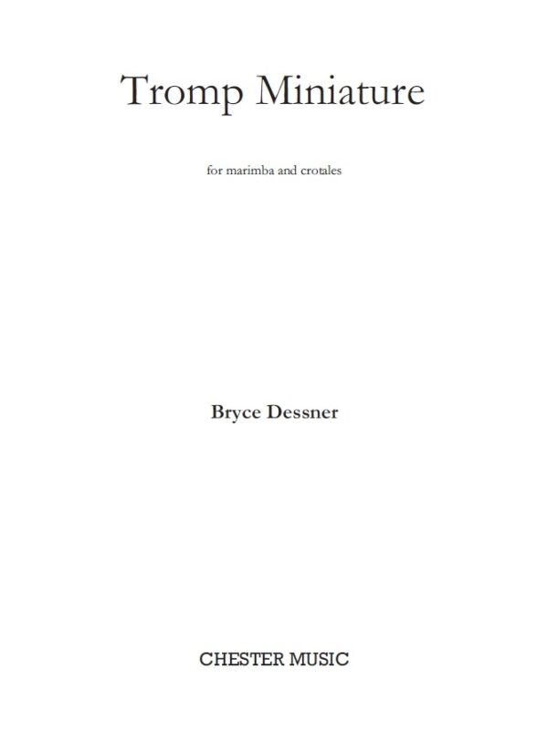 Tromp Miniature For Marimba And Crotales