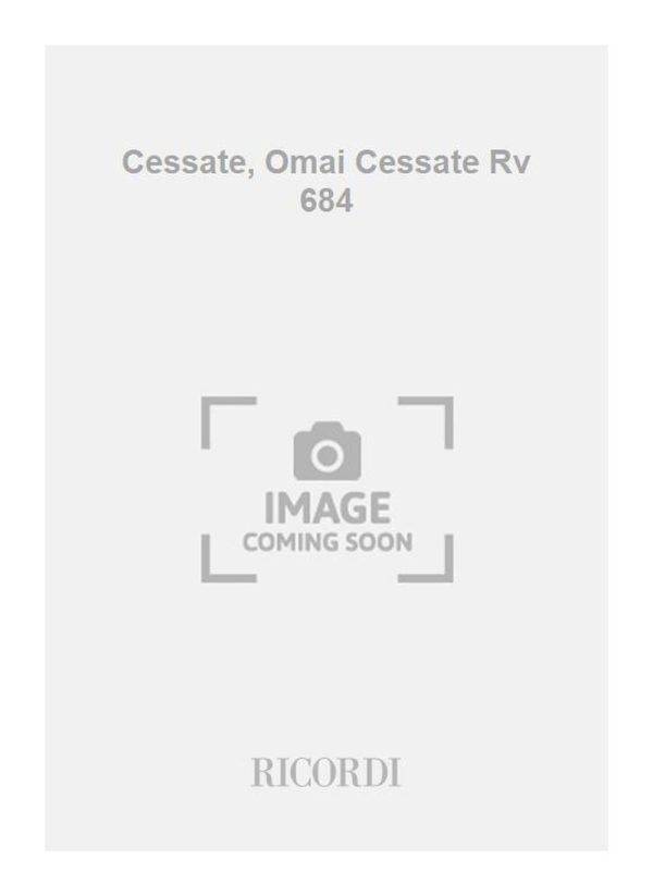 Cessate, Omai Cessate Rv 684 Critical Edition, Softcover