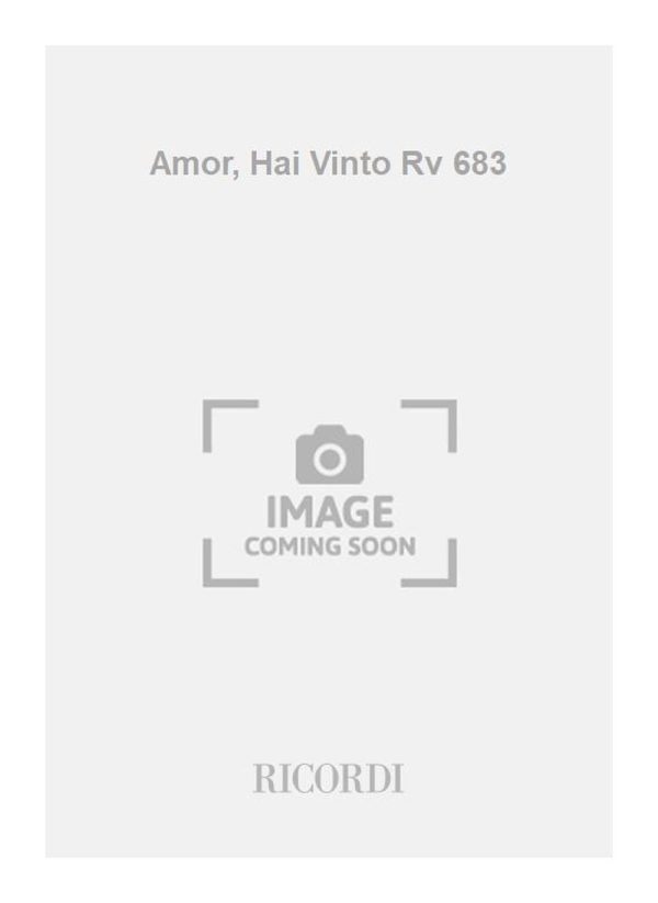 Amor, Hai Vinto Rv 683 Critical Edition, Softcover