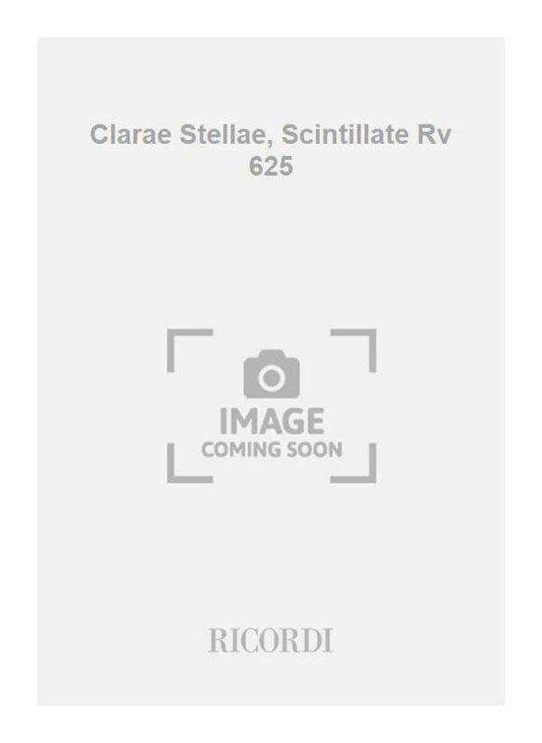 Clarae Stellae, Scintillate Rv 625 Mottetto Per C., 2 Vl., Vla E B. - Ed. Critica P. Everett - Partituur, Softcover