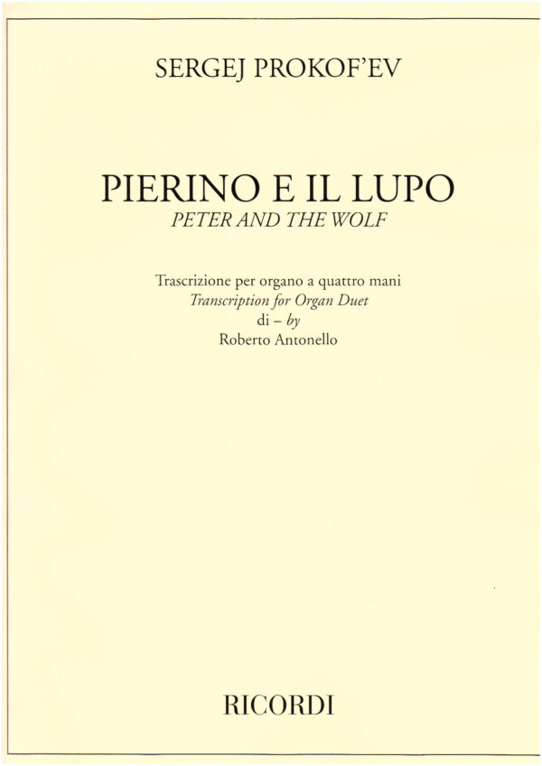 Pierino E Il Lupo Trascrizione Per Organo A Quattro Mani