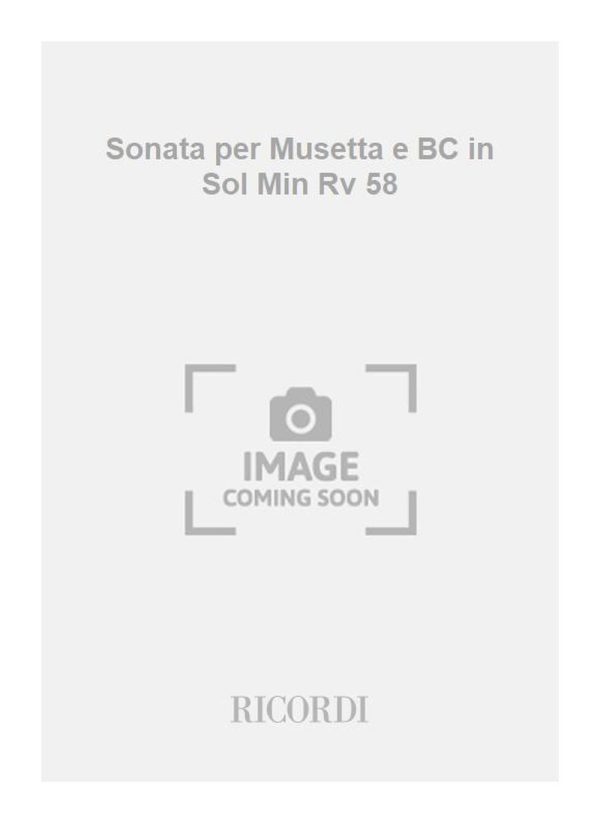 Sonata per Musetta e BC in Sol Min Rv 58 Op. 13 N. 6 - F.Xvi-10 - Tomo 472